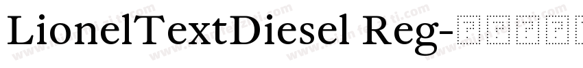 LionelTextDiesel Reg字体转换